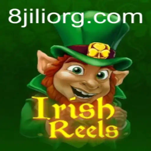 Unveiling the Magic of IrishReels and 8JILI