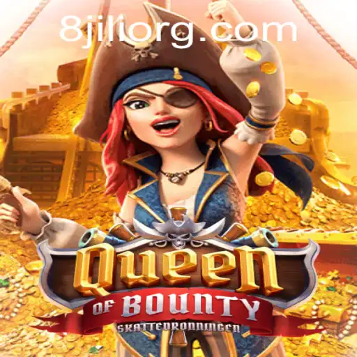 Discover the Adventure of QueenofBounty with 8JILI
