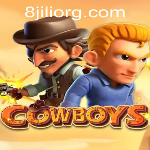COWBOYS: A Thrilling Adventure With 8JILI
